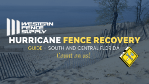 South & Central Florida Hurricane Fence Recovery Guide
